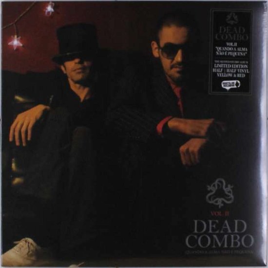 Cover for Dead Combo · Vol. II - Quando a Alma Nao E Pequena (VINYL) (2020)