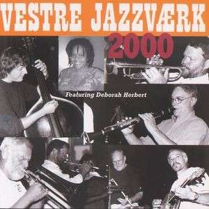 2000 - Vestre Jazzværk - Musikk - SAB - 5708564303920 - 22. februar 2006