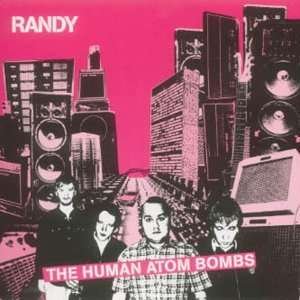 Cover for Randy · Human Atombombs (CD) (2001)