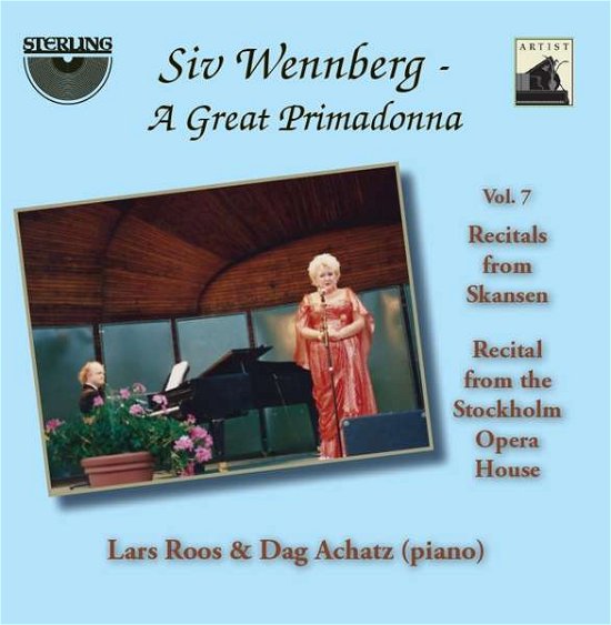 Siv Wennberg: a Great Primadonna V7 - Nielsen / Ponchielli / Wiklund / Wennberg - Musik - STERLING - 7393338180920 - 6 januari 2017