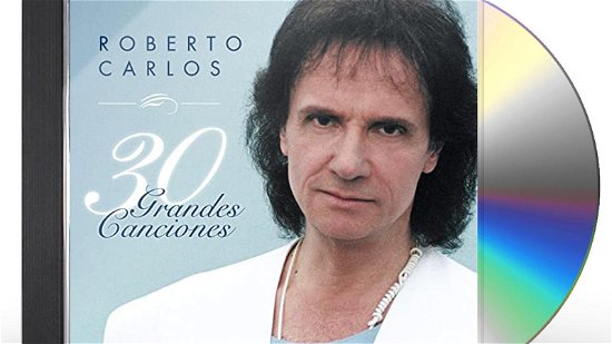 Cover for Roberto Carlos · 30 Grandes Canciones (CD) (2020)