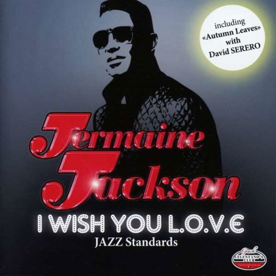 Cover for Jermaine Jackson  · I Wish You Love (CD)