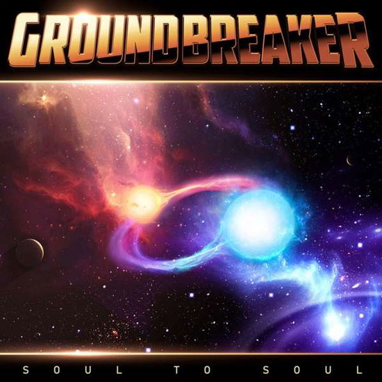 Soul to Soul - Groundbreaker - Musiikki - FRONTIERS - 8024391116920 - perjantai 12. marraskuuta 2021