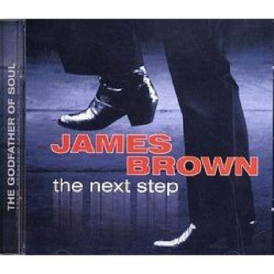 Next Step - James Brown - Musiikki - CNR - 8717155999920 - tiistai 3. kesäkuuta 2008