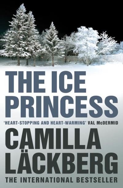 Cover for Camilla Lackberg · The Ice Princess - Patrik Hedstrom and Erica Falck (Paperback Book) (2009)