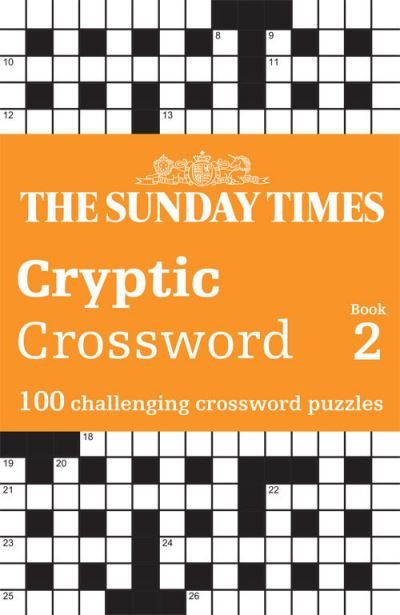 Cover for The Times Mind Games · The Sunday Times Cryptic Crossword Book 2: 100 Challenging Crossword Puzzles - The Sunday Times Puzzle Books (Paperback Book) (2022)