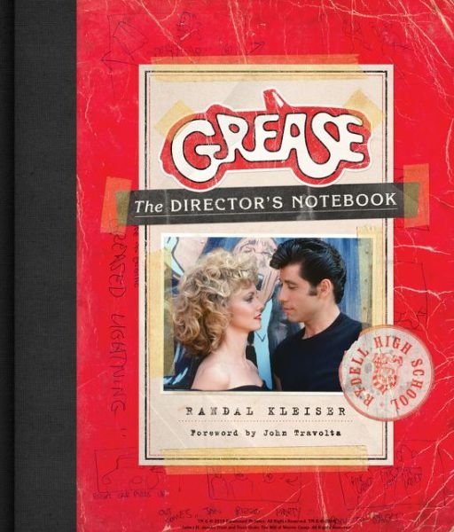 Cover for Randal Kleiser · Grease: The Director's Notebook (Hardcover Book) [Annotated edition] (2019)