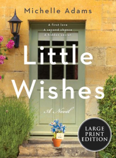 Cover for Michelle Adams · Little Wishes (Book) (2020)