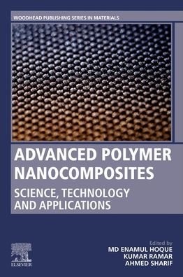Cover for Enamul Hoque · Advanced Polymer Nanocomposites: Science, Technology and Applications - Woodhead Publishing in Materials (Paperback Bog) (2022)