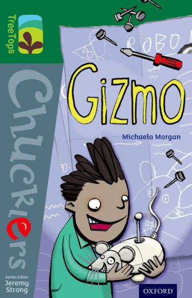 Cover for Michaela Morgan · Oxford Reading Tree TreeTops Chucklers: Level 12: Gizmo - Oxford Reading Tree TreeTops Chucklers (Paperback Book) (2014)