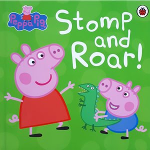 Peppa Pig  Stomp and Roar - Fox - Bøker -  - 9780241413920 - 