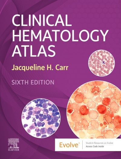 Cover for Jacqueline H. Carr · Clinical Hematology Atlas (Spiralbuch) (2021)