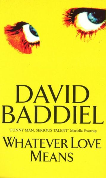 Cover for David Baddiel · Whatever Love Means (Paperback Book) (2000)