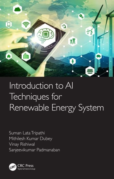 Cover for Suman Lata Tripathi · Introduction to AI Techniques for Renewable Energy System (Gebundenes Buch) (2021)