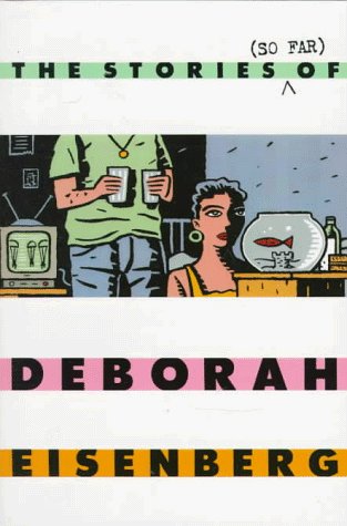 Cover for Deborah Eisenberg · The Stories (So Far) of Deborah Eisenberg (Paperback Bog) [First edition] (1997)