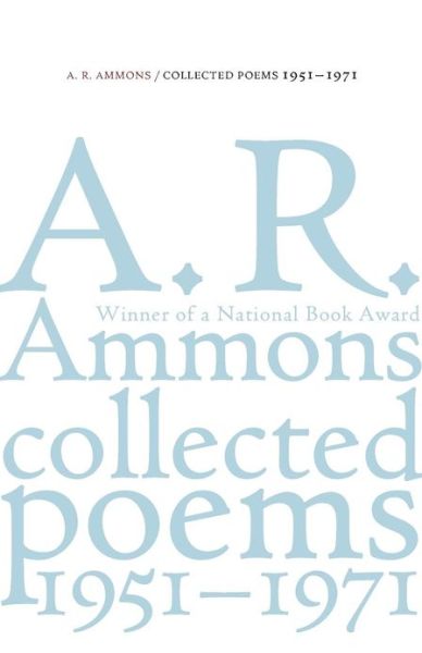 Cover for A. R. Ammons · Collected Poems, 1951-1971 (Paperback Book) (2001)