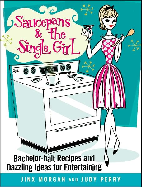 Cover for Jinx Morgan · Saucepans And The Single Girl (Paperback Book) (2006)