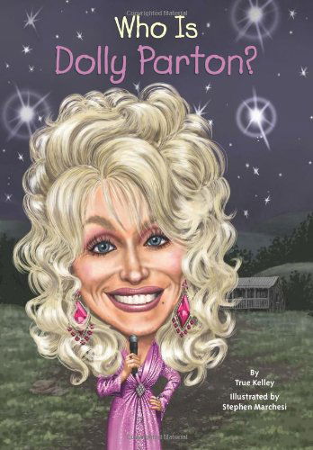 Cover for True Kelley · Who Is Dolly Parton? - Who Was? (Paperback Book) (2014)