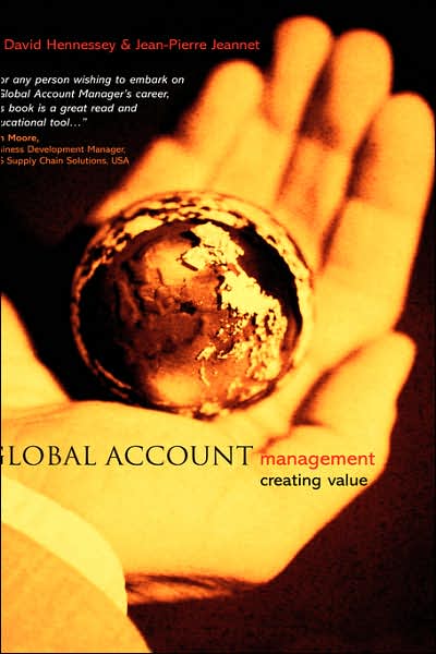 Cover for Hennessey, H. David (Babson College,  Wellesley, MA) · Global Account Management: Creating Value (Hardcover Book) (2003)