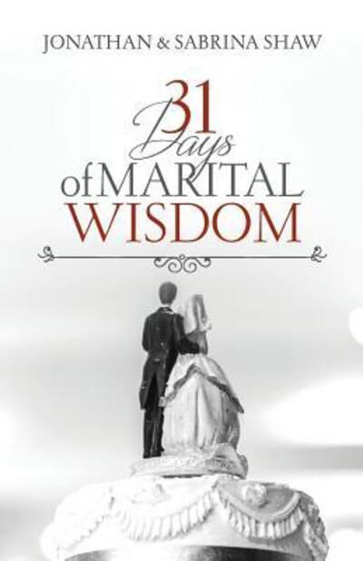 Cover for Jonathan Shaw · 31 Days of Marital Wisdom (Paperback Book) (2019)