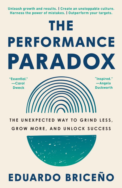 Cover for Eduardo Briceno · The Performance Paradox (Book) (2025)