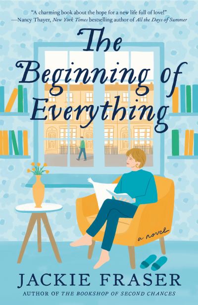 Cover for Jackie Fraser · Beginning of Everything (Book) (2023)