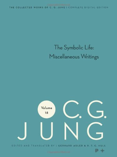 Cover for C. G. Jung · The Collected Works of C.G. Jung (Symbolic Life: Miscellaneous Writings) - Collected Works of C.G. Jung (Hardcover Book) (1977)