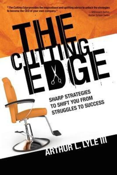 Cover for Arthur L Lyle III · The Cutting Edge (Paperback Book) (2015)