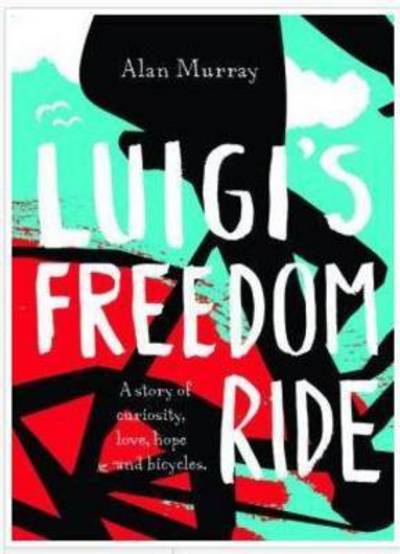 Cover for Alan Murray · Luigi's Freedom Ride (Paperback Book) (2015)