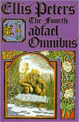 The Fourth Cadfael Omnibus: The Pilgrim of Hate, An Excellent Mystery, The Raven in the Foregate - Ellis Peters - Books - Little, Brown Book Group - 9780751503920 - September 23, 1993