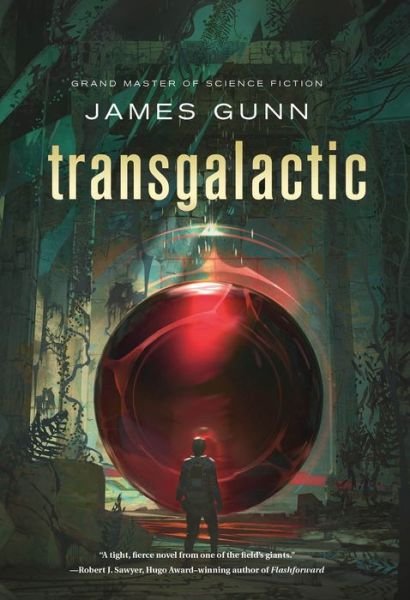 Cover for James Gunn · Transgalactic (Hardcover Book) (2016)