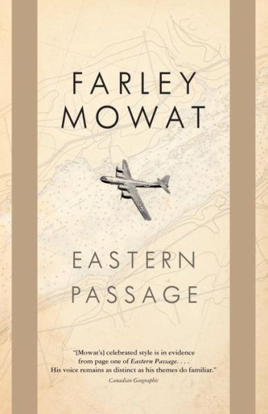 Eastern Passage - Farley Mowat - Książki - McClelland & Stewart Inc. - 9780771064920 - 25 października 2011