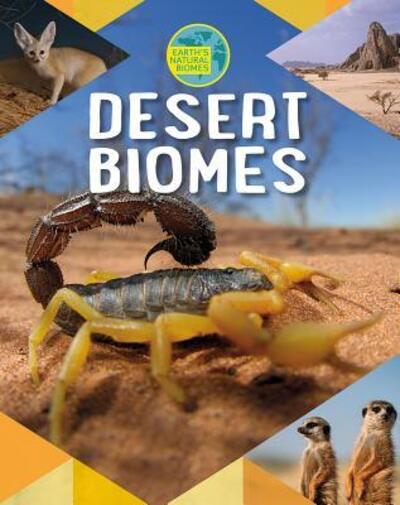 Cover for Louise A Spilsbury · Desert Biomes (Hardcover Book) (2018)