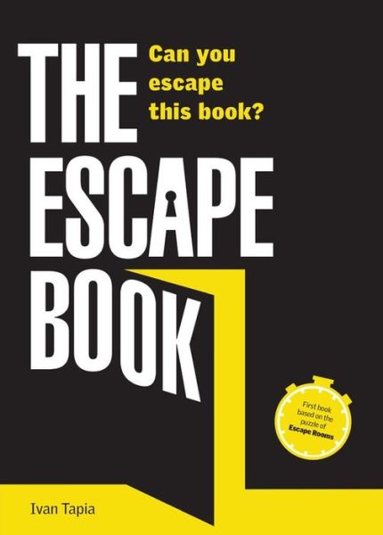 Cover for Ivan Tapia · The Escape Book: Can You Escape This Book? (Paperback Book) (2020)