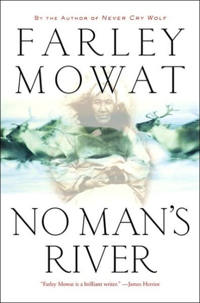 Cover for Farley Mowat · No Man's River (Taschenbuch) (2006)