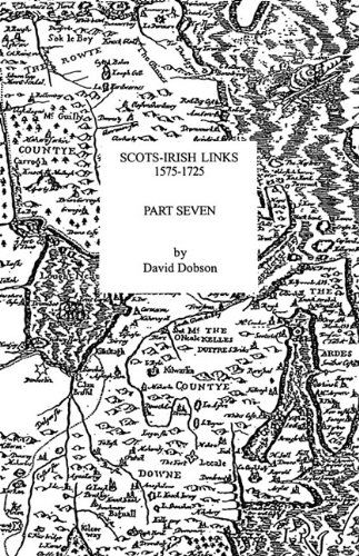 Cover for David Dobson · Scots-irish Links, 1575-1725. Part Seven (Paperback Book) (2009)