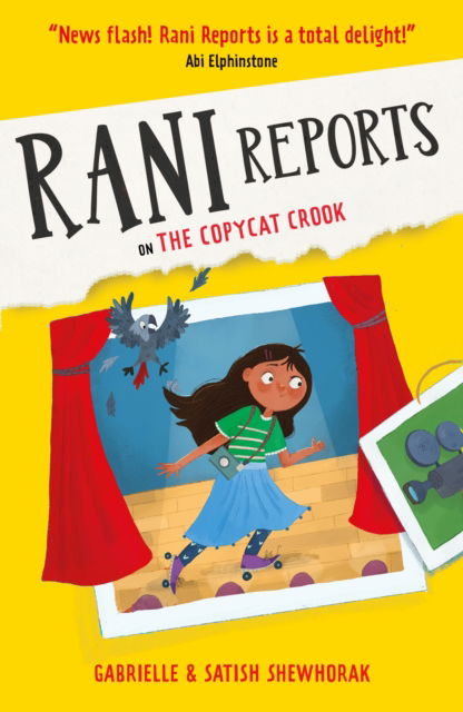 Rani Reports on the Copycat Crook - Rani Reports - Gabrielle Shewhorak - Kirjat - Oneworld Publications - 9780861547920 - torstai 5. syyskuuta 2024