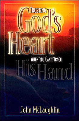 Cover for John Mclaughlin · Trusting Gods Heart when (Paperback Book) (1999)