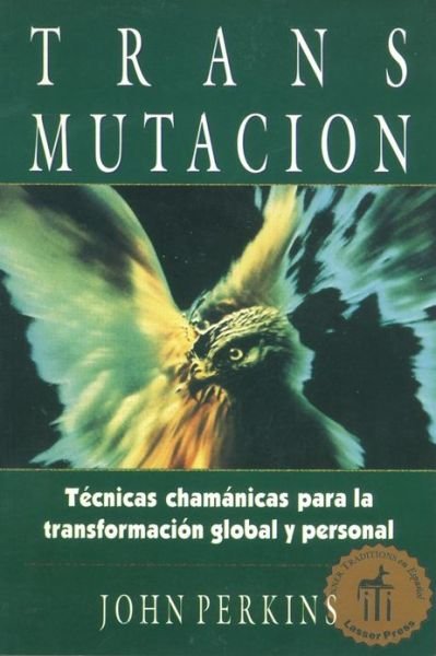 Cover for John Perkins · Transmutacion (Paperback Book) (2000)