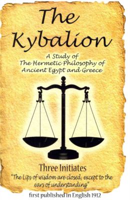 The Kybalion - Three Initiates - Books - Frontline distribution International & R - 9780948390920 - July 10, 2010