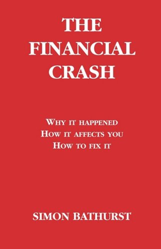 Cover for Simon Bathurst · The Financial Crash (Paperback Book) (2008)