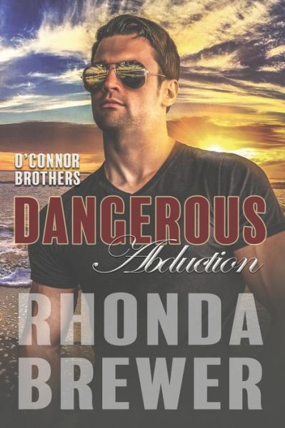 Cover for Rhonda Brewer · Dangerous Abduction (Paperback Book) (2016)