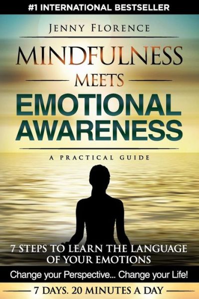 Mindfulness Meets Emotional Awareness - Jenny Florence - Books - Nielson - 9780995507920 - October 5, 2017