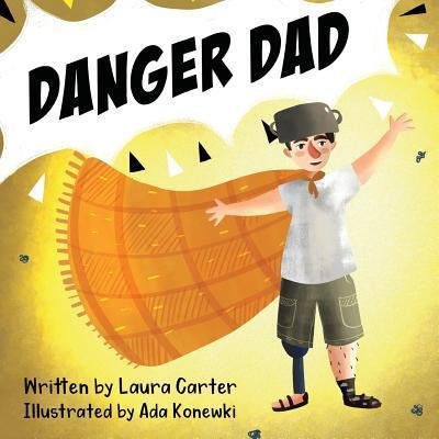 Cover for Laura Carter · Danger Dad (Paperback Book) (2019)