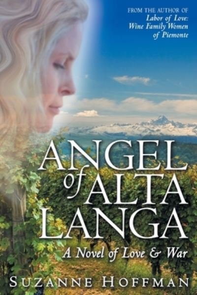 Cover for Hoffman Suzanne Hoffman · Angel of Alta Langa (Paperback Book) (2021)