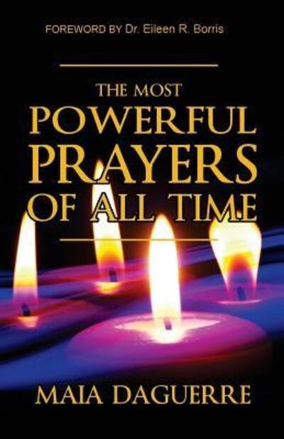 Cover for Maia Daguerre · The Most Powerful Prayers of All Time (Pocketbok) (2016)