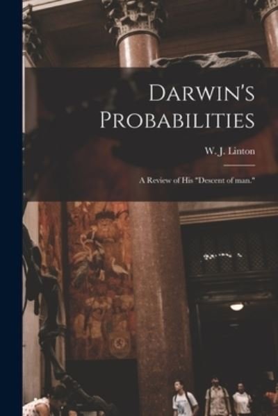 Cover for W J (William James) 1812-1 Linton · Darwin's Probabilities (Paperback Book) (2021)