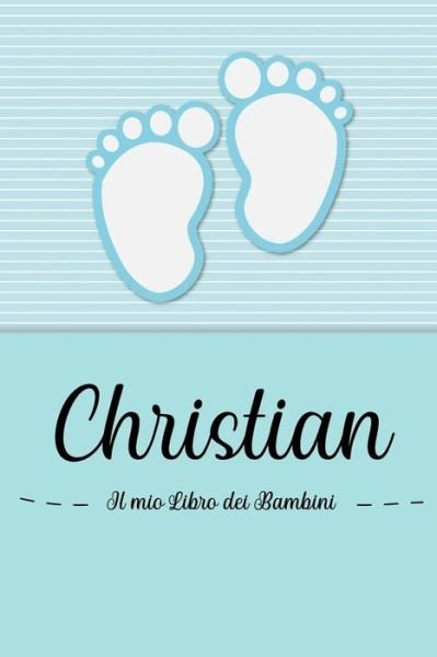 Cover for En Lettres Bambini · Christian - Il mio Libro dei Bambini (Taschenbuch) (2019)