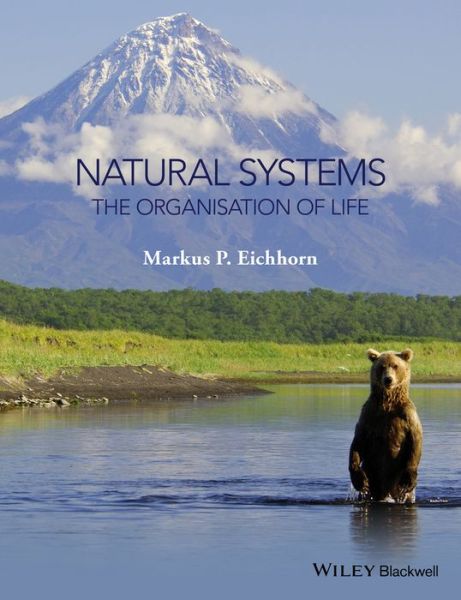 Cover for Markus Eichhorn · Natural Systems: The Organisation of Life (Paperback Book) (2016)