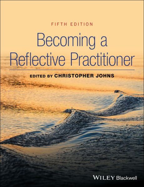 Cover for Christopher Johns · Becoming a Reflective Practitioner (Paperback Book) [5th edition] (2017)